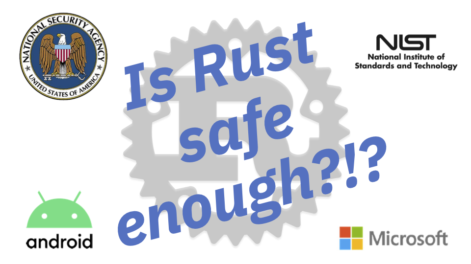 Is Rust safe? - API Innovation